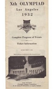 LOS ANGELES OLYMPICS 1932 (COMPLETE PROGRAM OF EVENTS)
