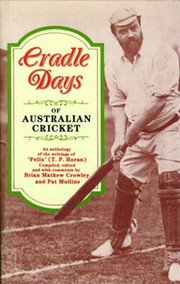 CRADLE DAYS OF AUSTRALIAN CRICKET