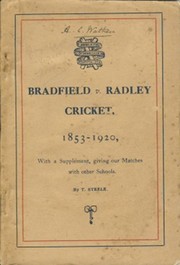 BRADFIELD V RADLEY CRICKET 1853-1920 (SIGNED BY ARTHUR WATHEN - KENT CCC 1863-64)