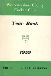 WORCESTERSHIRE COUNTY CRICKET CLUB YEAR BOOK 1959
