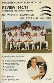 MIDDLESEX COUNTY CRICKET CLUB ANNUAL REVIEW 1980/81