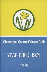 GLAMORGAN COUNTY CRICKET CLUB YEAR BOOK 1974