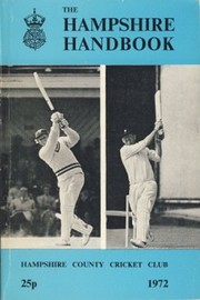 HAMPSHIRE COUNTY CRICKET CLUB ILLUSTRATED HANDBOOK 1972