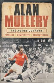 ALAN MULLERY: THE AUTOBIOGRAPHY