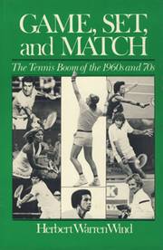 GAME, SET AND MATCH: THE TENNIS BOOM OF THE 1960S AND 70S