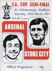 ARSENAL V STOKE CITY 1971 (F.A. CUP SEMI-FINAL) FOOTBALL PROGRAMME