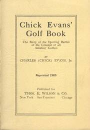 THE CHICK EVANS GOLF BOOK