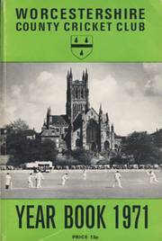 WORCESTERSHIRE COUNTY CRICKET CLUB YEAR BOOK 1971