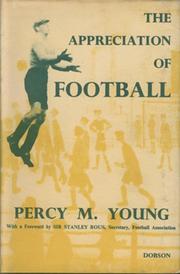 THE APPRECIATION OF FOOTBALL