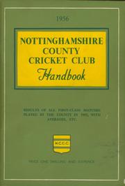 NOTTINGHAMSHIRE COUNTY CRICKET CLUB HANDBOOK 1956