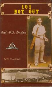 101 NOT OUT - PROF. DB DEODHAR