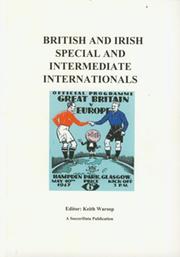 BRITISH AND IRISH SPECIAL AND INTERMEDIATE INTERNATIONALS