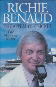THE APPEAL OF CRICKET - THE MODERN GAME