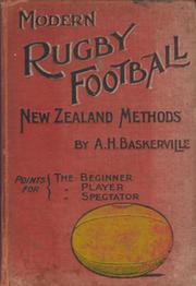MODERN RUGBY FOOTBALL - NEW ZEALAND METHODS