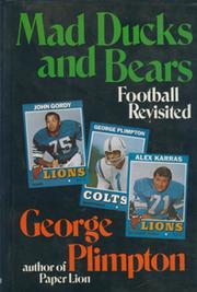 MAD DUCKS AND BEARS: FOOTBALL REVISITED