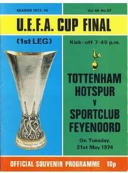 TOTTENHAM HOTSPUR V FEYENOORD 1974 (U.E.F.A. CUP FINAL) FOOTBALL PROGRAMME