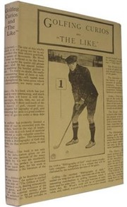GOLFING CURIOS AND "THE LIKE"