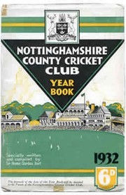 NOTTINGHAMSHIRE COUNTY CRICKET CLUB 1932 YEARBOOK