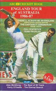 ABC CRICKET BOOK: ENGLAND TOUR OF AUSTRALIA 1986-87