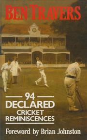 94 DECLARED: CRICKET REMINISCENCES