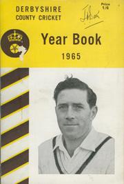 DERBYSHIRE COUNTY CRICKET YEAR BOOK 1965