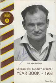 DERBYSHIRE COUNTY CRICKET YEAR BOOK 1963