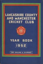 OFFICIAL HANDBOOK OF THE LANCASHIRE COUNTY AND MANCHESTER CRICKET CLUB 1952