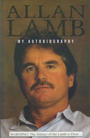 ALLAN LAMB: MY AUTOBIOGRAPHY