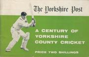 A CENTURY OF YORKSHIRE COUNTY CRICKET