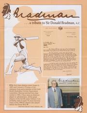 BRADMAN ... A TRIBUTE TO SIR DONALD BRADMAN 1986  (SIGNED BY BRADMAN)