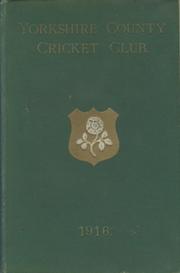YORKSHIRE COUNTY CRICKET CLUB 1916 [ANNUAL]