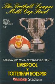 LIVERPOOL V TOTTENHAM HOTSPUR 1982 (LEAGUE CUP FINAL) FOOTBALL PROGRAMME