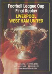 LIVERPOOL V WEST HAM UNITED 1981 (LEAGUE CUP FINAL REPLAY) FOOTBALL PROGRAMME