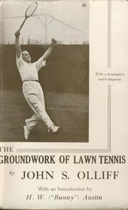 THE GROUNDWORK OF LAWN TENNIS