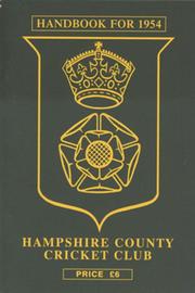 HAMPSHIRE COUNTY CRICKET CLUB ILLUSTRATED HANDBOOK 1954