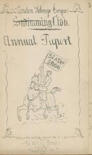 LONDON SALVAGE CORPS SWIMMING CLUB ANNUAL REPORTS 1899-1903