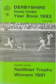 DERBYSHIRE COUNTY CRICKET YEAR BOOK 1982