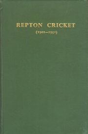REPTON CRICKET (1901-1951)