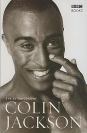 COLIN JACKSON - THE AUTOBIOGRAPHY