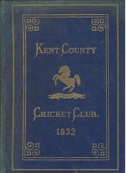 KENT COUNTY CRICKET CLUB 1932 [BLUE BOOK]