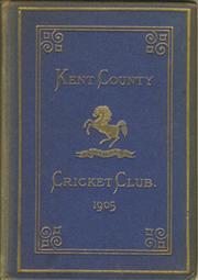 KENT COUNTY CRICKET CLUB 1905 [BLUE BOOK]