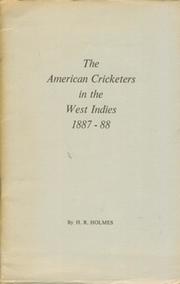 THE AMERICAN CRICKETERS IN THE WEST INDIES 1887-88