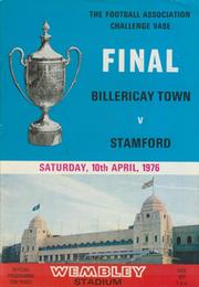 BILLERICAY TOWN V STAMFORD 1976 (F.A. CHALLENGE VASE FINAL) FOOTBALL PROGRAMME