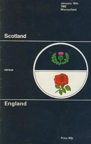 SCOTLAND V ENGLAND 1982 RUGBY PROGRAMME
