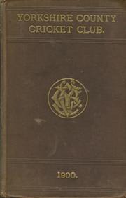 YORKSHIRE COUNTY CRICKET CLUB 1900 [ANNUAL]