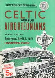 CELTIC V AIRDRIEONIANS 1971 SCOTTISH CUP SEMI-FINAL FOOTBALL PROGRAMME