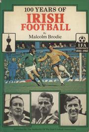 100 YEARS OF IRISH FOOTBALL