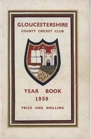 GLOUCESTERSHIRE COUNTY CRICKET CLUB YEAR BOOK 1959