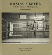 BOXING CLEVER - A COLLECTION OF PHOTOGRAPHS BY SIMON PEAT
