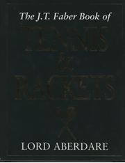 THE J.T. FABER BOOK OF TENNIS & RACKETS